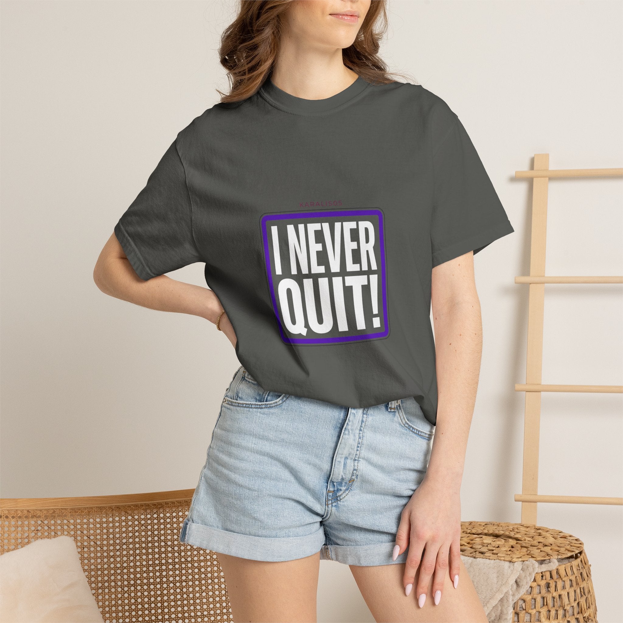 I NEVER QUIT Motivational T-Shirt