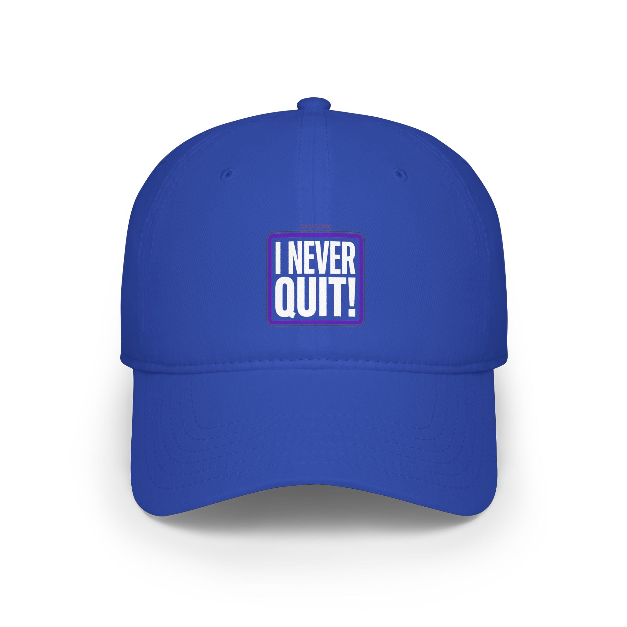 I Never Quit Cap — Motivational Low Profile Baseball Hat