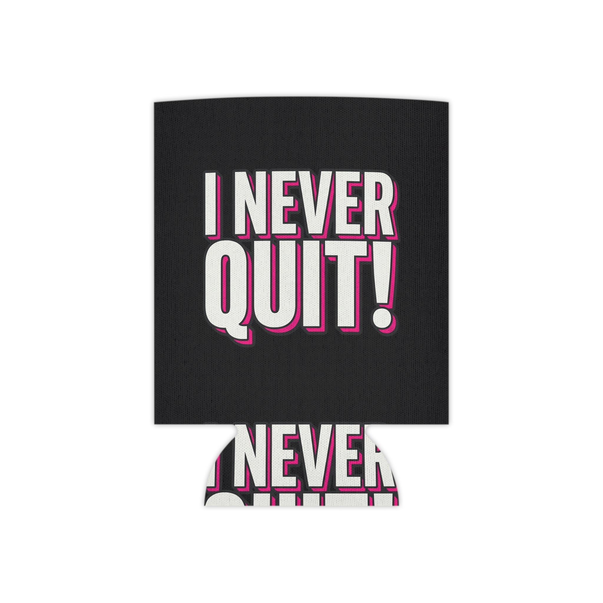Can Cooler — "I NEVER QUIT" Gaming Koozie