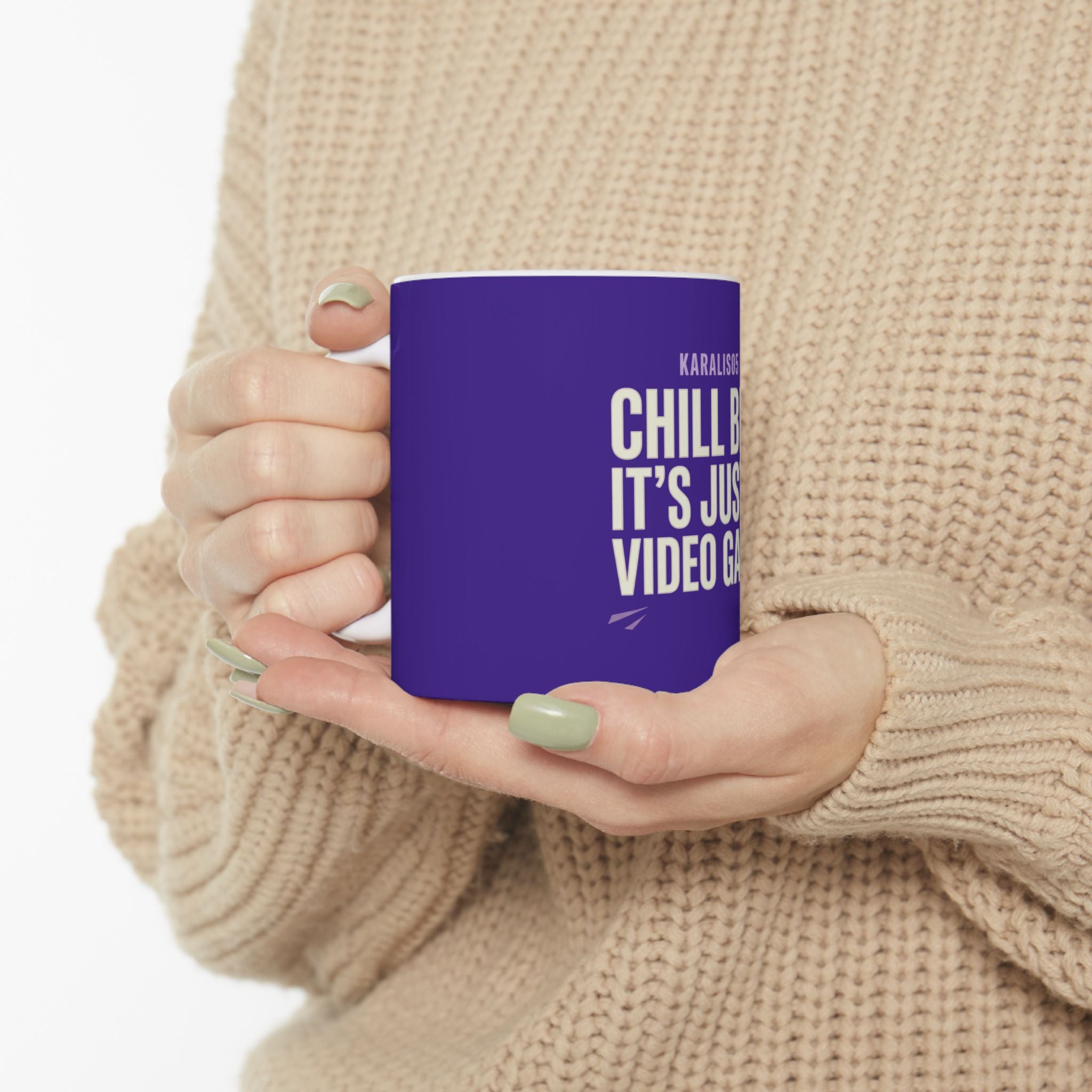 CHILL BRO It's Just a Video Game! — Gamer Ceramic Mug (11oz, 15oz)