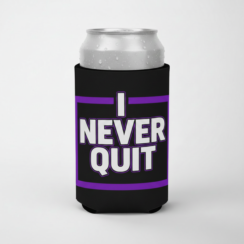 Can Cooler — "I NEVER QUIT" Gaming Koozie